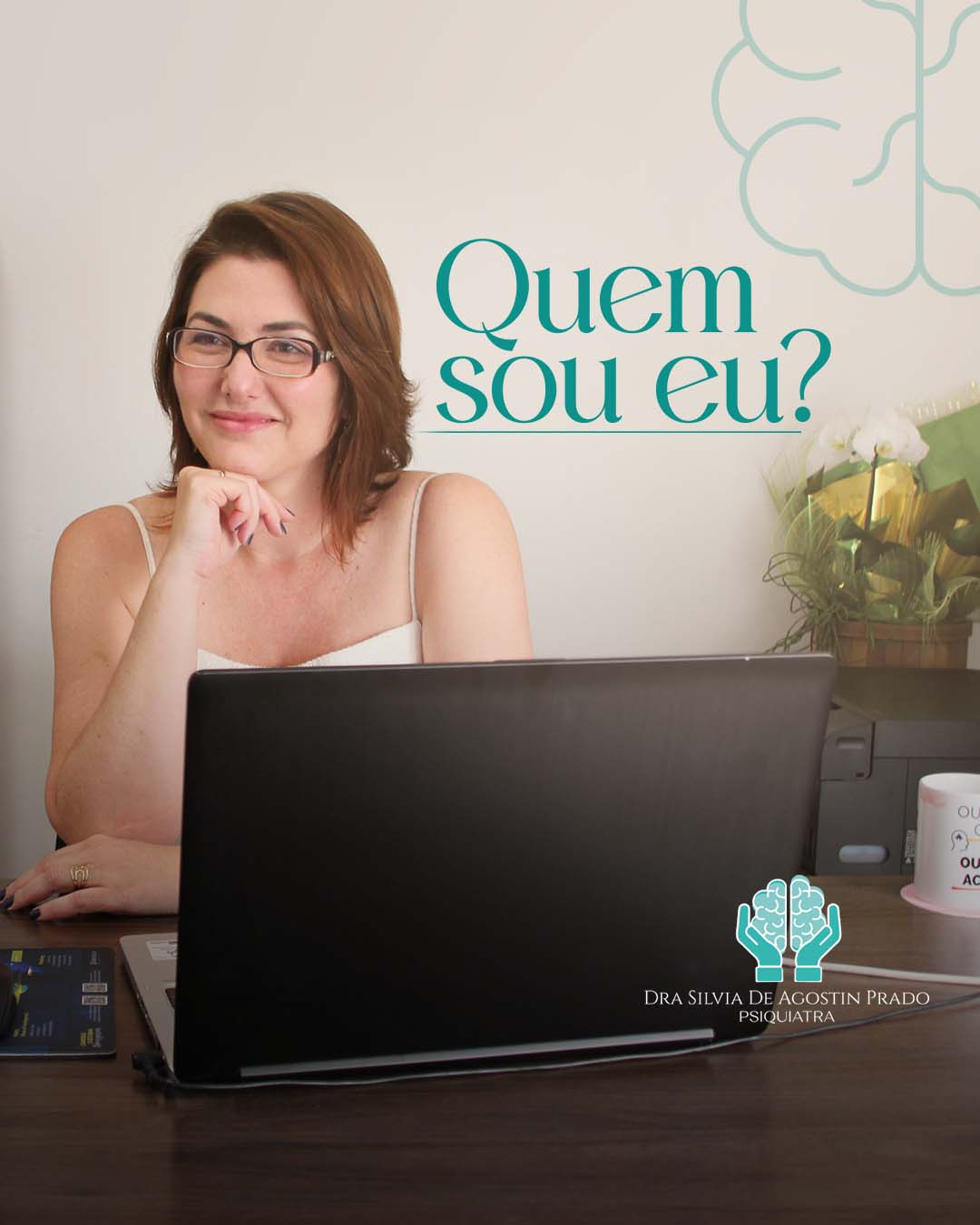 Dra. Silvia De Agostini Prado em seu consultório